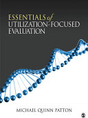 Essentials of Utilization Focused Evaluation