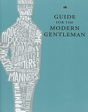 Debrett s Guide for the Modern Gentleman Book