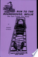 Run to the Roundhouse  Nellie  He can t corner you there  Book