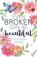 Even Broken Can Be Beautiful PDF Book By Sarah Rieke