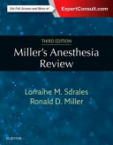 Miller s Anesthesia Review
