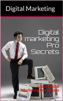 Digital marketers Pro Secrets