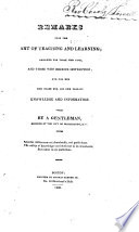 Remarks upon the Art of Teaching and Learning     By a Gentleman  residing at the City of Washington  etc Book