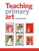 Teaching Primary Art
