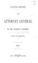 Opinions of the Attorney General of the State of Louisiana...