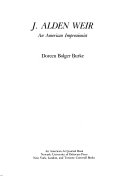 J Alden Weir