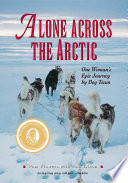 Alone Across the Arctic Book