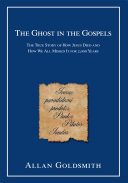 The Ghost in the Gospels Pdf/ePub eBook