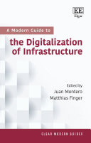 A Modern Guide to the Digitalization of Infrastructure