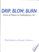 Drip, Blow, Burn