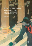 Joseph Conrad Among the Anarchists: Nineteenth Century ...