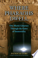 Where Pharaohs Dwell