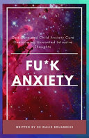 Fu k Anxiety