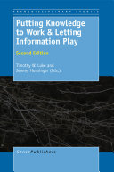 Putting Knowledge to Work and Letting Information Play Pdf/ePub eBook