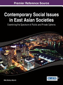 Contemporary Social Issues in East Asian Societies: Examining the Spectrum of Public and Private Spheres [Pdf/ePub] eBook
