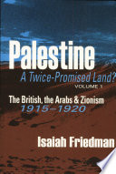 Palestine  a Twice Promised Land