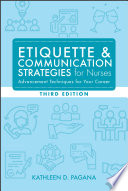 Etiquette   Communication Strategies for Nurses  Third Edition