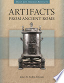 Artifacts from Ancient Rome Book PDF
