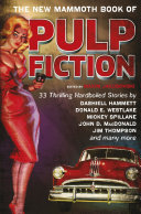 The New Mammoth Book Of Pulp Fiction