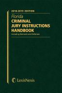 Florida Criminal Jury Instructions Handbook