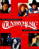 The Comprehensive Country Music Encyclopedia