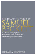The Dramatic Works of Samuel Beckett