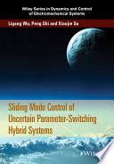 Sliding Mode Control of Uncertain Parameter Switching Hybrid Systems