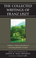 The Collected Writings of Franz Liszt