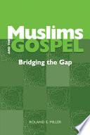 Muslims And The Gospel