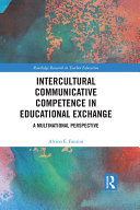 Intercultural Communicative Competence in Educational Exchange