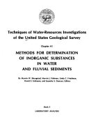 Techniques of Water resources Investigations of the United States Geological Survey  chap  A1  Methods for determination of inorganic substances in water and fluvial sediments  Supersedes 1970 chap  and  Selected methods of the U S  Geol  Survey for the analysis of wastewaters   