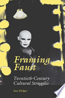 Framing Faust Book