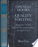 Opening Doors to Quality Writing 6-9