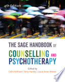 The SAGE Handbook of Counselling and Psychotherapy Book