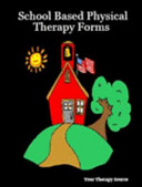 School Based Physical Therapy Forms