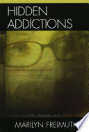 Hidden Addictions Book