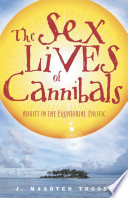 The Sex Lives of Cannibals Book