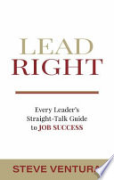 Start Right, Stay Right-- Lead Right