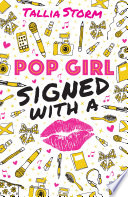 Tallia Storm 2  Pop Girl 2  Signed with a Kiss
