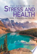 The Handbook of Stress and Health Book