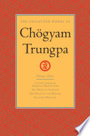 The Collected Works of Chogyam Trungpa  Volume Three