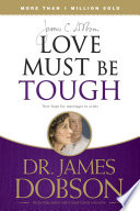 Love Must Be Tough Book