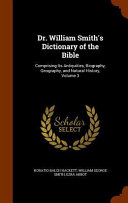 Dr  William Smith s Dictionary of the Bible