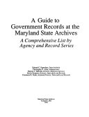 A Guide to Government Records at the Maryland State Archives