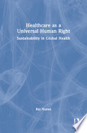 Healthcare as a Universal Human Right