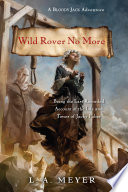 Wild Rover No More PDF Book By L. A. Meyer