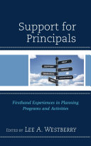 Support for Principals : Firsthand Experiences in Planning Programs and Activities