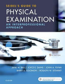 Seidel s Guide to Physical Examination Book