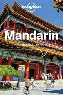Lonely Planet Mandarin Phrasebook and Dictionary