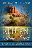 Return to Willow Creek